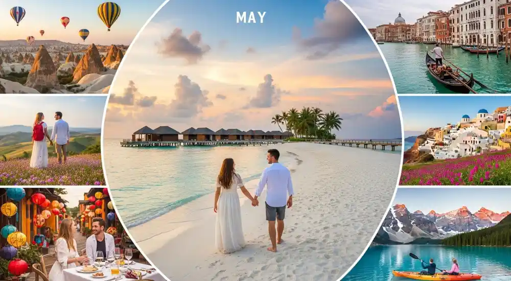 Best Romantic & Honeymoon Destinations in May