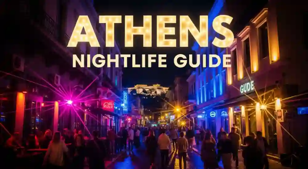 ATHENS NIGHTLIFE GUIDE