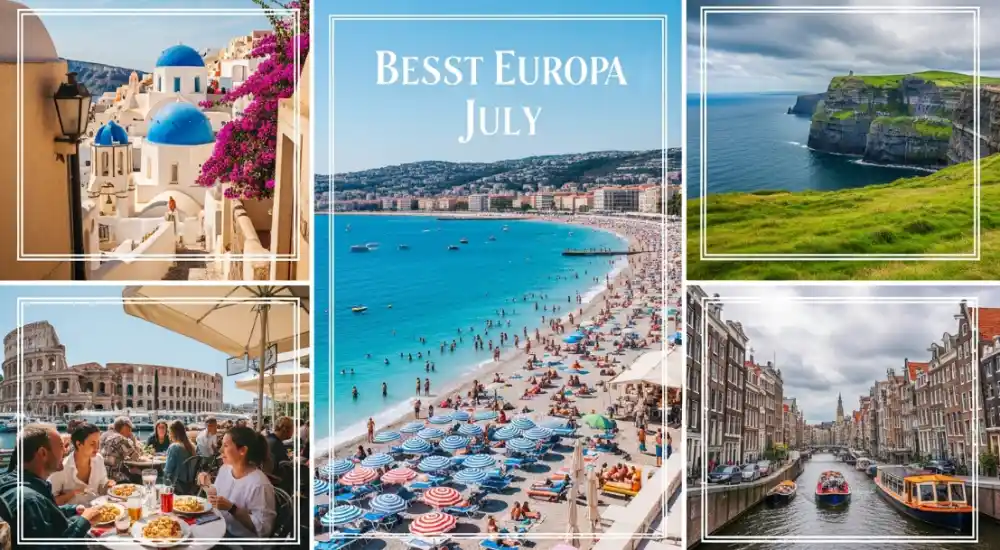 Best European Destinations in July