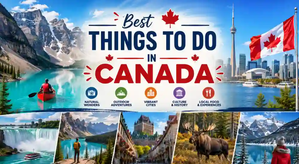 Best Things to Do in canada