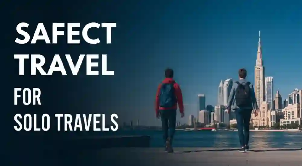 Safest Travel Destinations for Solo Travelers